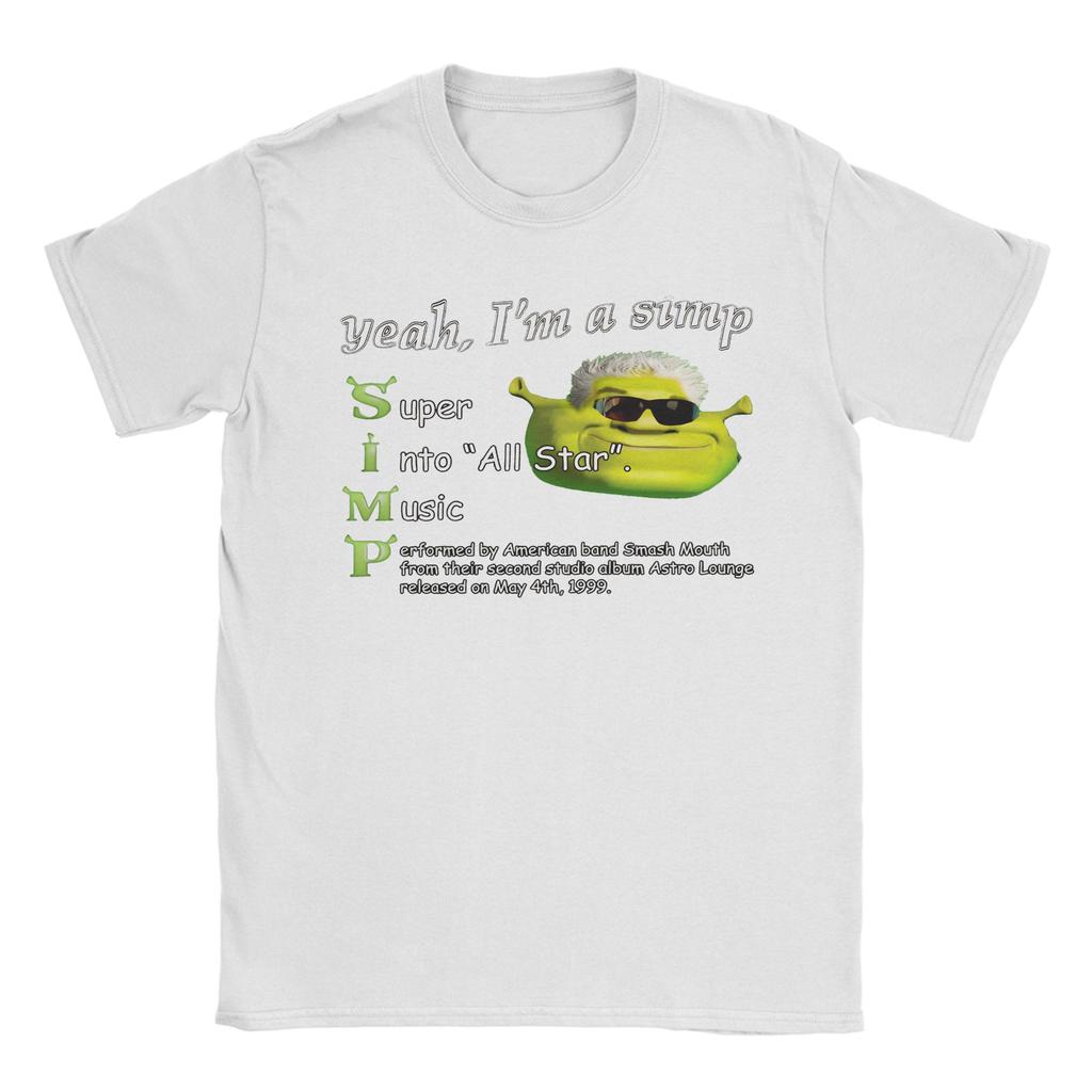 Yeah Im a SIMP Shreks Smash Mouth All Star Meme TShirt for Unisex Cotton Tee Shirt Crewneck Short Sleeve T Shirt New Clothes