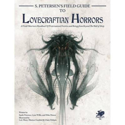 Petersens Field Guide To Lovecraftian Horrors