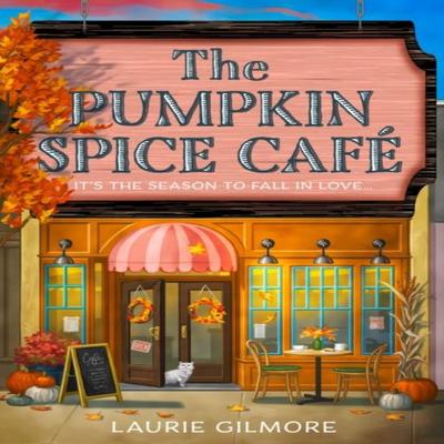 Kawiarnia Pumpkin Spice autorstwa Laurie Gilmore Książka w miękkiej oprawie 9780008610678