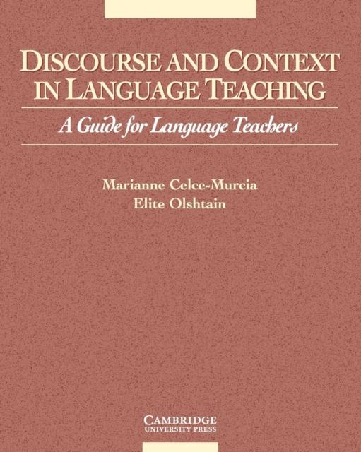 Kniha Discourse and Context In Language Teaching : A Guide for Language Teachers