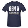 Unisex Gen X Boomers We Dont Care Fun T Shirt Vintage Big Size Cotton Crewneck Sleeve Tshirt Unisex