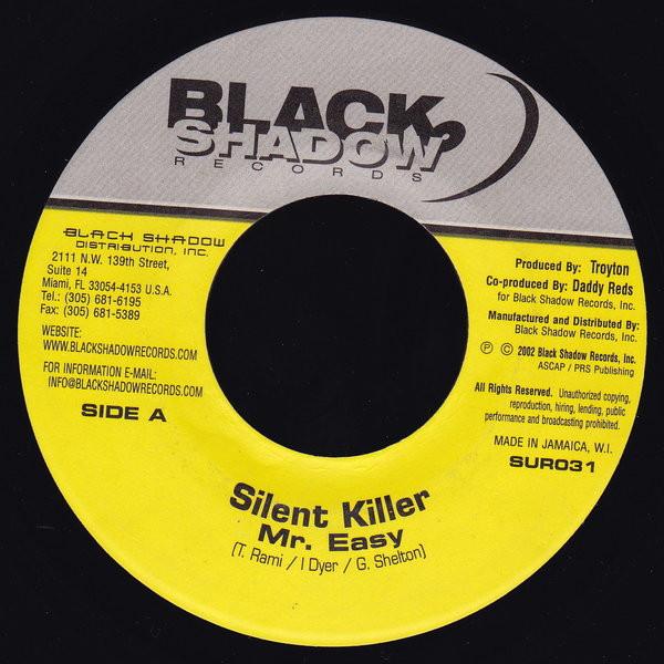 

7inch Record MR. EASY - Silent Killer SUR031 Black Shadow Re 2002 US Reggae, Ska & Dub Used