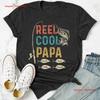 Personalized Reel Cool Papa Grandpa Fishing T Shirt Lover Sh Vintage Versatile Unisex Graphic Soft Stylish Comfortable