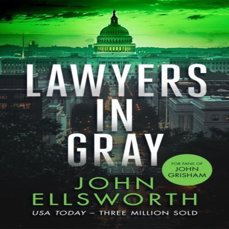 Lawyers in Gray by John Ellsworth Paperback Book 9781036704636
