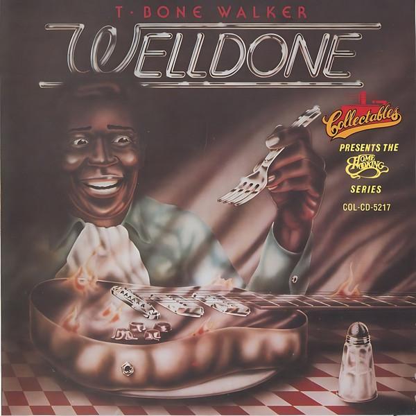 

CD T-BONE WALKER - Well Done COLCD5217 Collectables 1991 Canada Blues Used