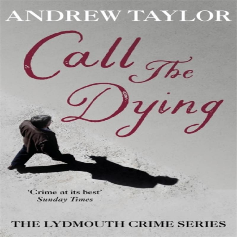 Call The Dying by Andrew Taylor Paperback Book 9780340838624