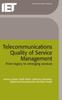 Buch Telecommunications Quality of Service Management : From Legacy To Emerging Services
