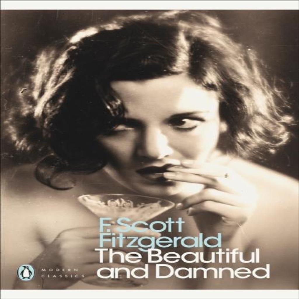 The Beautiful and Damned by F. Scott Fitzgerald Paperback Book 9780141187815