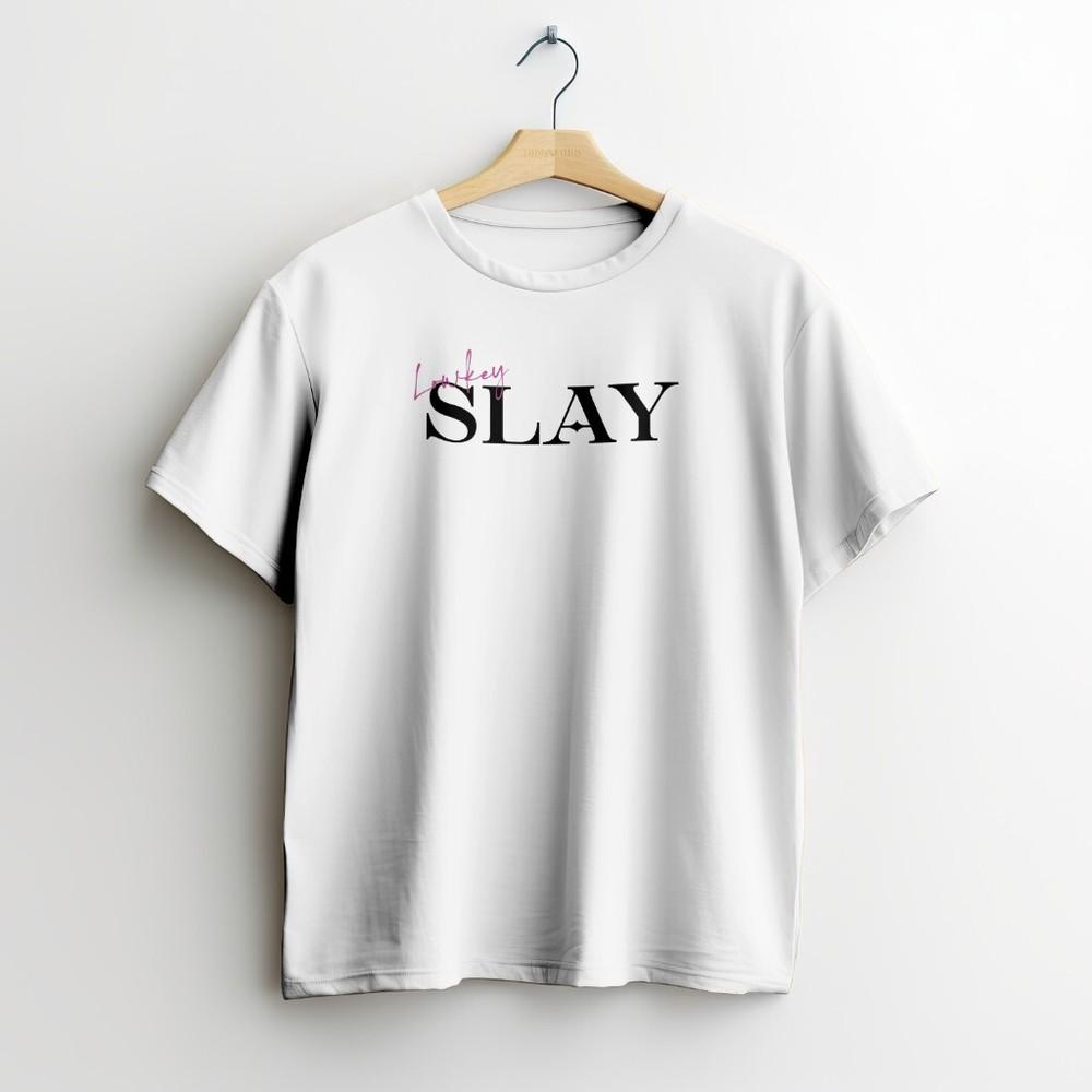 Womens Unisex SLAY Tshirt Sassy Queen Yas Queen Shirt Demure Gen Z Tik Tok