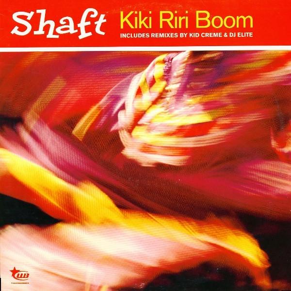 

12-дюймовая пластинка SHAFT - Kiki Riri Boom 1589871 WONDERBOY 2001 UK Танцевальная и Электронная Б/У