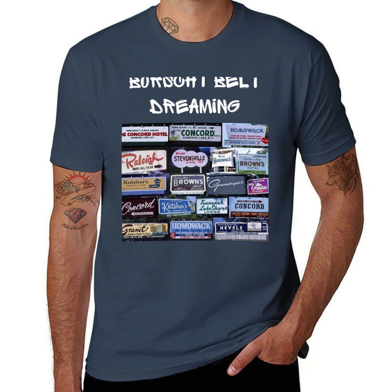 Borscht Belt Dreaming Tshirt Festival Party Tee Top S