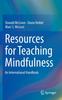 Kniha Resources for Teaching Mindfulness : An International Handbook