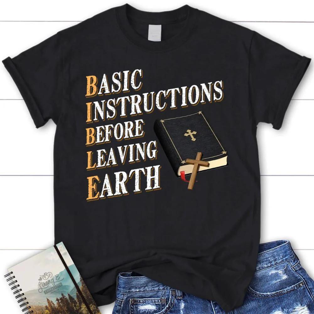 Basic Instructions Before Leaving Earth Christian T Shirt Blessed T Shirt