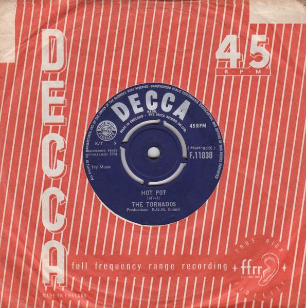 

7inch Record TORNADOS - Hot Pot F11838 Decca 1964 UK Rock Used