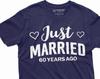 Just Married Anniversary Shirt Men's Women's Unisex 60th 50th Customizable Year Parent Gift Wedding Tee Shirt Personalized Year Tee Shirt