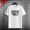 Funny Im Only Here Because My Rc Is Charging Rc Cars Graphic Tshirt Pure Cotton Short Sleeve Casual Tshirt Unisex Clothing