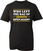 Funny T Shirt Who Left The Bag Of Idiots Open Again Joke Sarcastic Dad Gift Tee