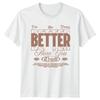 You Are Doing Better Than T-Shirt Positive Affirmation Mental Health Birthday