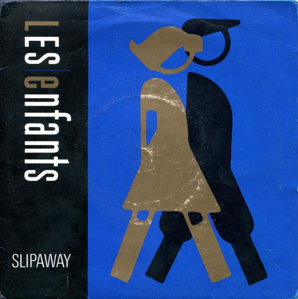 

7inch Record LES ENFANTS - Slipaway CHSD2813 Chrysalis 1985 UK Pop Used