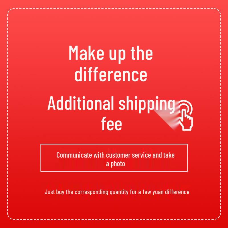 Additional Fees: Shipping, Price Differences, or Accessories. Consult Customer Service Before Ordering. Shipping Fee