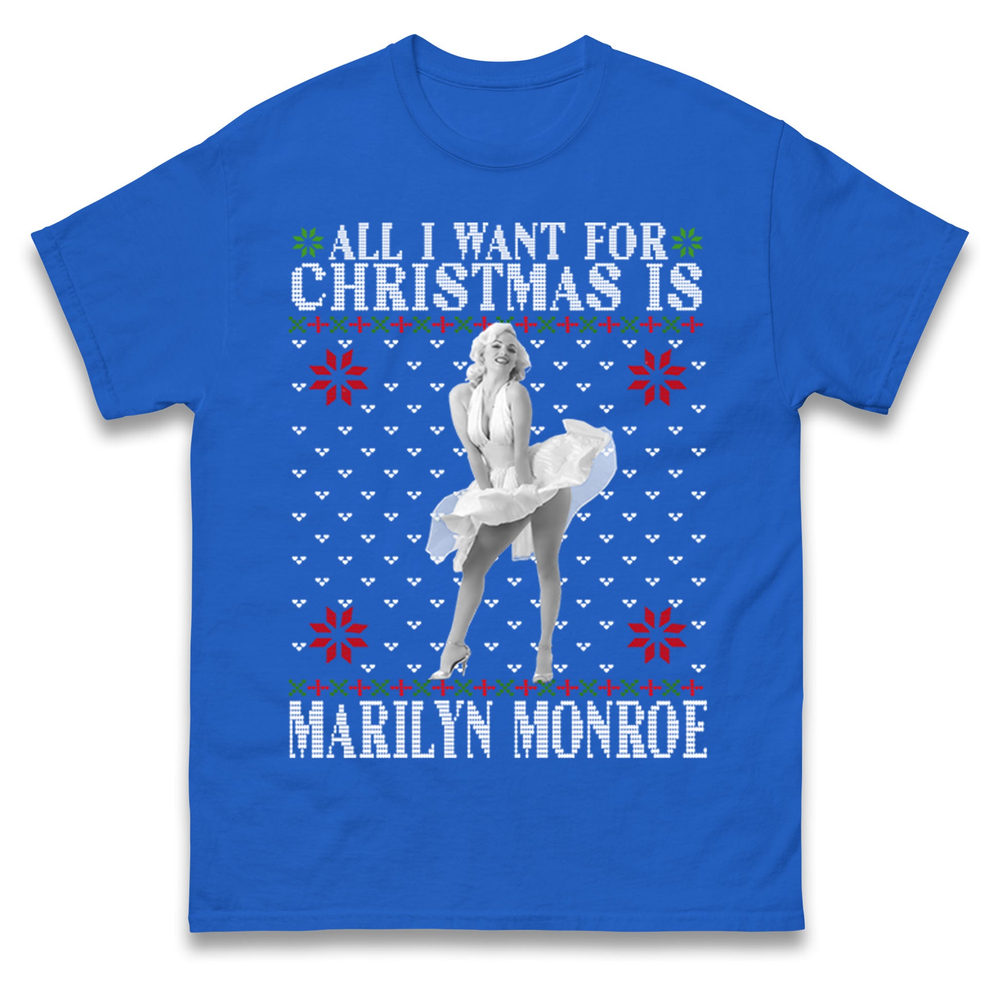 

All I Want For Christmas Is Marilyn Monroe Mens T Shirt Womens Tops Tees 4XL