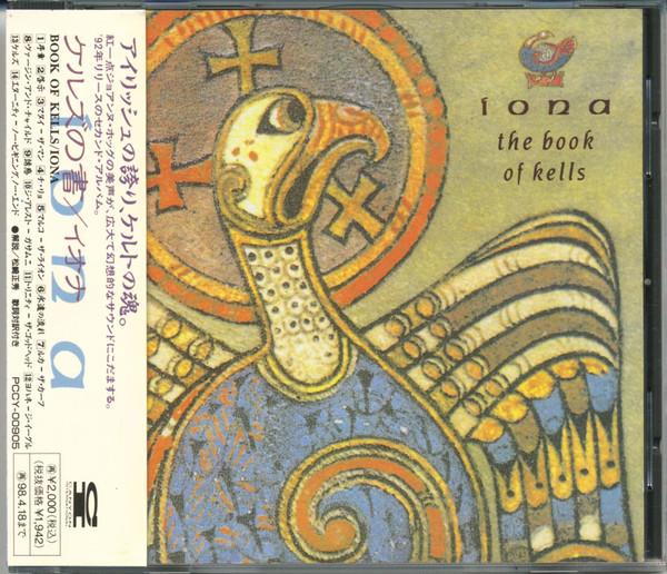 

CD IONA - The Book Of Kells PCCY00905 Canyon Internat 1996 Japan Rock Used