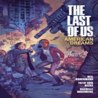 The Last of Us American Dreams by Faith Erin Hicks Paperback Book 9781616552121
