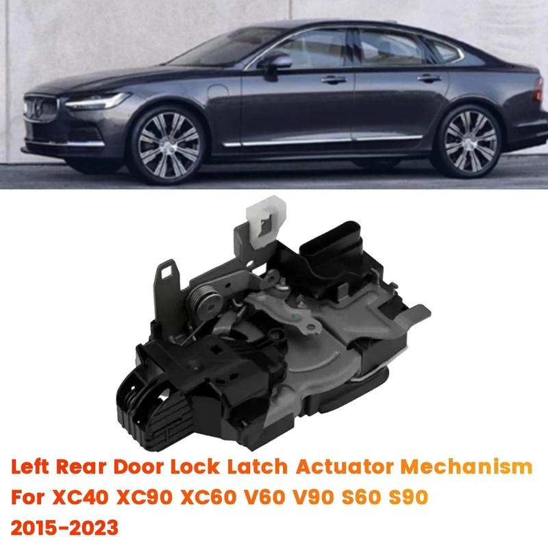 Efficientt-Left Rear Door Lock Actuator Latch Mechanism 31462448 For Volvo XC40 XC90 XC60 V90 S60 S90 2015- 32131412 LHD
