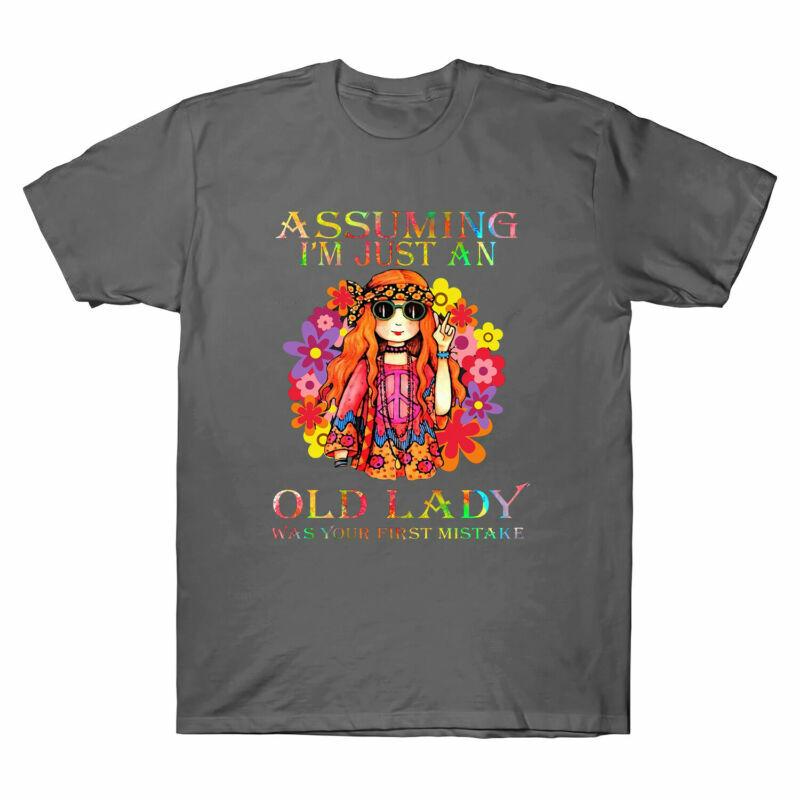 Your Lady Old Vintage Unisexs Im First Mistake Hippe Tshirt Was Just Assuming An
