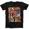 Bloom As You Are Mental Health Boho Flowers Retro Funny Gift Black T Shirt 220