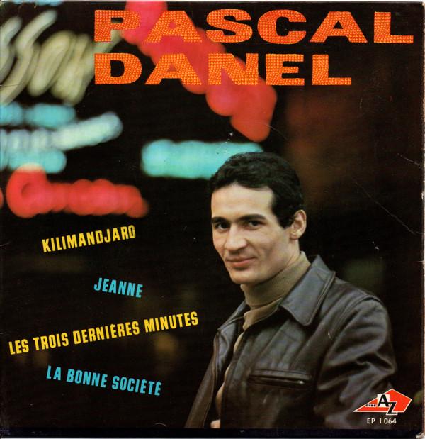 

7inch Record PASCAL DANEL - Kilimandjaro EP1064 DISC AZ France Pop Used