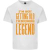 Im Not Old Im a Legend Funny Birthday Kids T-Shirt Childrens
