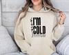 Autumn And Winter I'M Cold Letter, Printed Long Sleeve Top Trendy Fashion Women'S Clothing