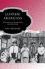 Kniha Japanese Americans : The Formation and Transformations of an Ethnic Group
