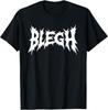 NEW LIMITED Blegh Deathcore Death Metal Funny Heavy Metal T-Shirt Tops Tee