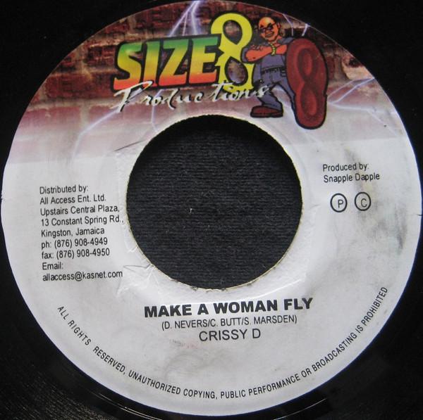 

7inch Record CRISSY D - Make A Woman Fly none Size 8 Producti Jamaica Reggae, Ska & Dub Used
