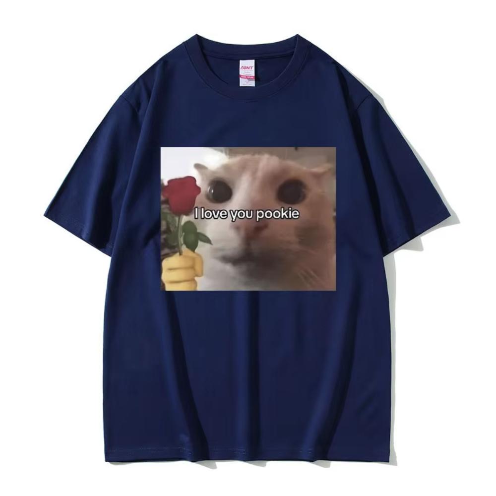 Funny I Love You Pookie Cat Graphic Print T Shirts Men's Women Cute Kwaii Joke Humor Meme T-shirts Oversized Tshirt