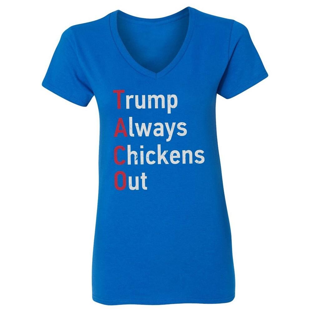 Taco Trump Meme - Trump Always Chickens Out Funny Ladies  V-Neck Tshirt Unisex T-Shirt XXL