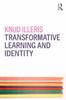 The Transformative Learning and Identity Book
