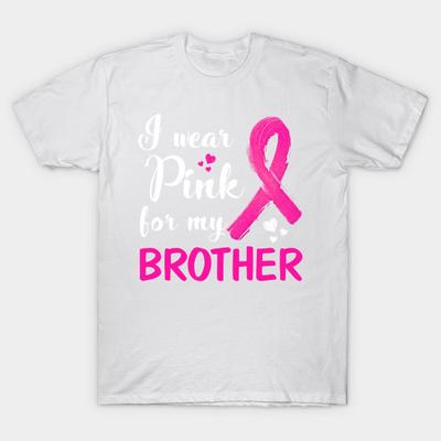 T Shirt Women I Wear Pink For My Brother Breast Cancer Awareness Harajuku Print Kawaii Tshirt Summer Short Sleeve Female T-Shirt Top Tee