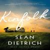 Kinfolk by Sean Dietrich Paperback Book 9781400235636