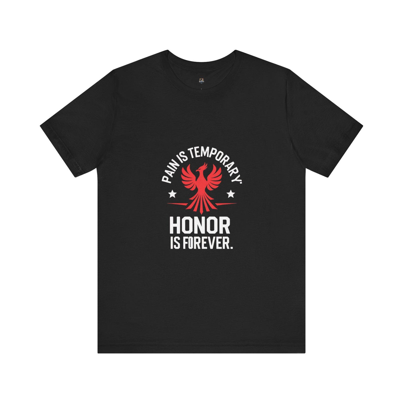Pain is Temporary...Honor is Forever Unisex Tee, Motivational Shirt, Gift for Warriors, Casual Wear, Everyday Comfort 3XL