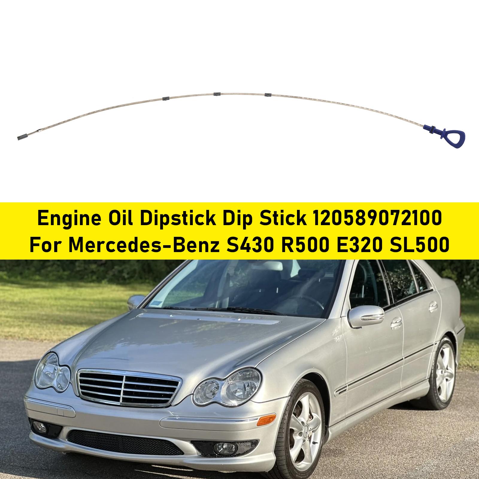 Engine Oil Dipstick Dip Stick 120589072100 For Mercedes-Benz S430 R500 E320