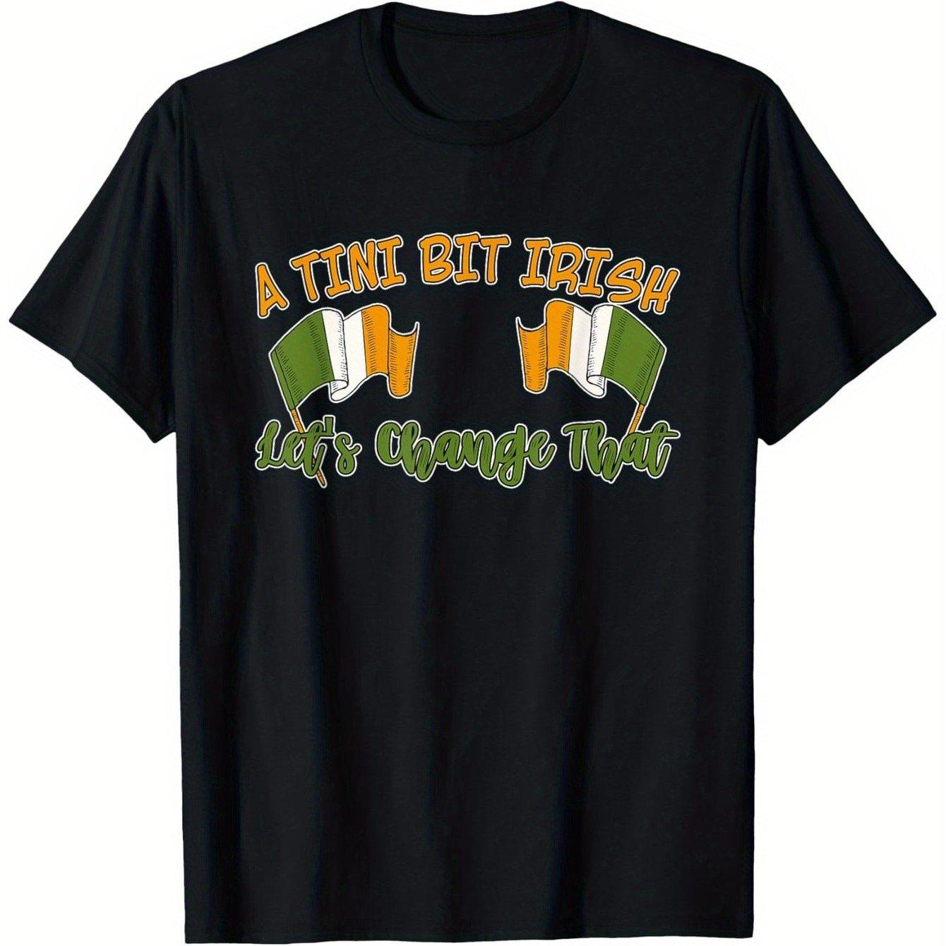 A Tini Bit Irish Lets Change That St Patricks Day Graphic Tee Soft Cotton Crew Neck Casual T-Shirt for Men Women S