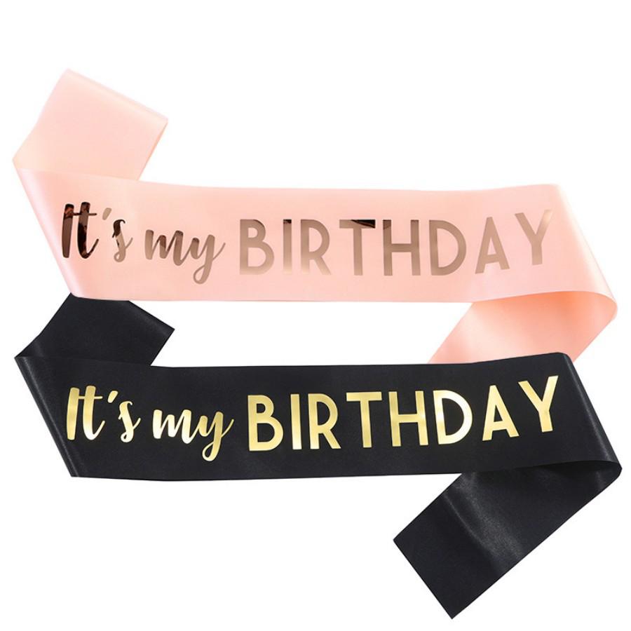 "It's My Birthday" Satin Sash with Shoulder Strap and Hot Stamping