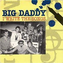 

7inch Record BIG DADDY I Write The Songs SURF103 Making Waves 1984 UK Pop Used