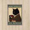 Retro Metal Tin Sign More Espresso Less Depresso Coffee Drinking Poster Special Gift for Lover Funny Black Cat Wall Art Decor