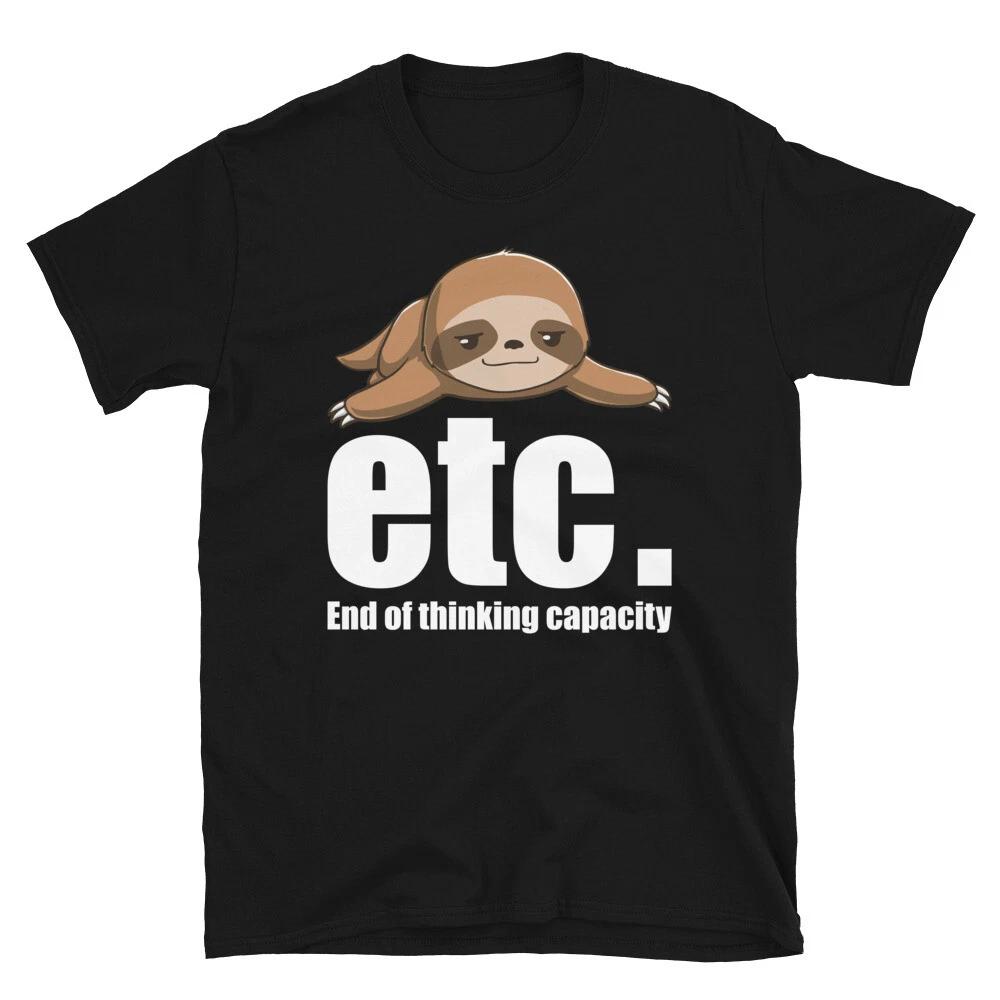 Grammar etc. Funny Novelty Sloth Classic Everyday Sarcastic Gift T-Shirt 3XL