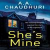Shes Mine by A. A. Chaudhuri Paperback Book 9781800326071