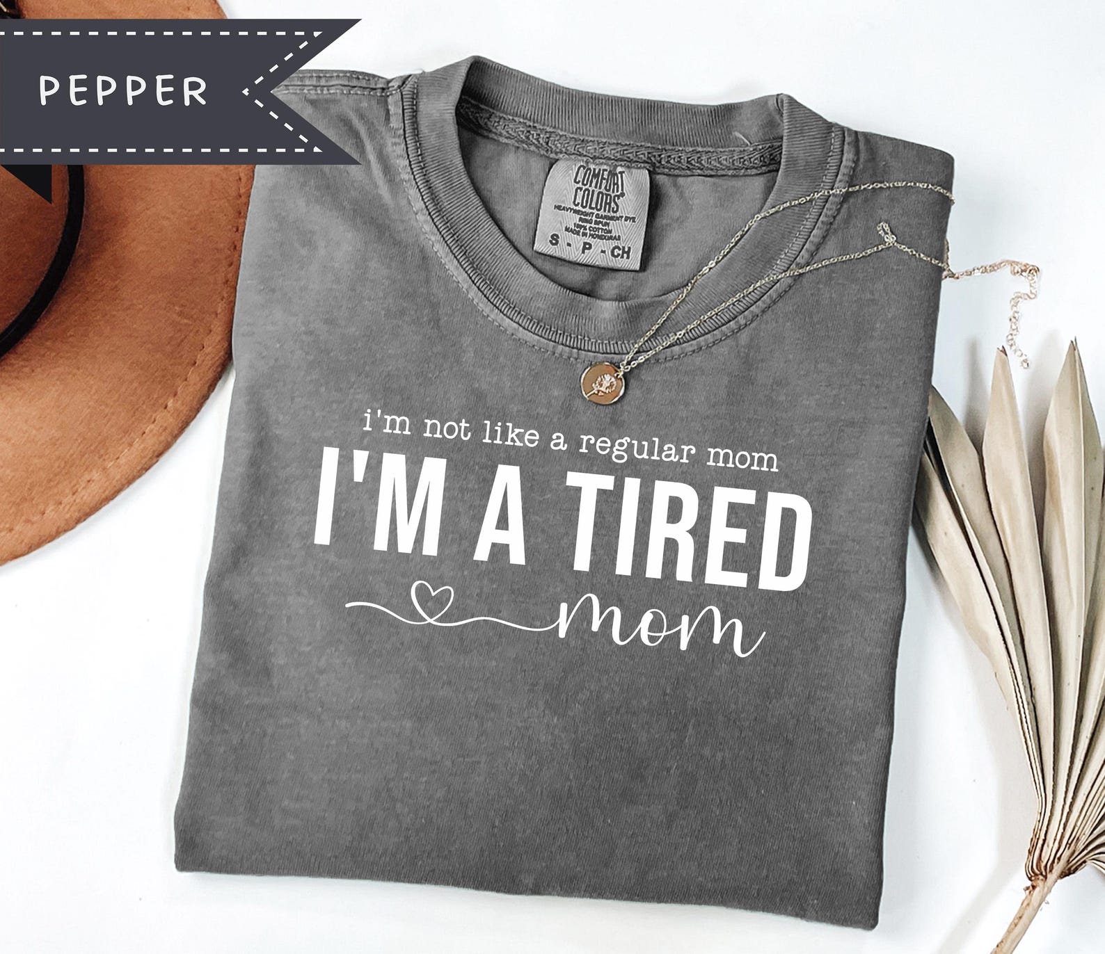 Comfort Colors® Tired Mom Graphic Tee, Tired Mom Life Shirt, Mother s Day Gift, Sarcastic Funny Mom Tee XL